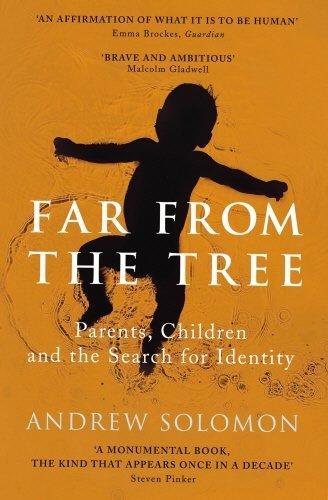 Libro Far From The Tree: A Dozen Kinds of Love by Andrew Solomon 