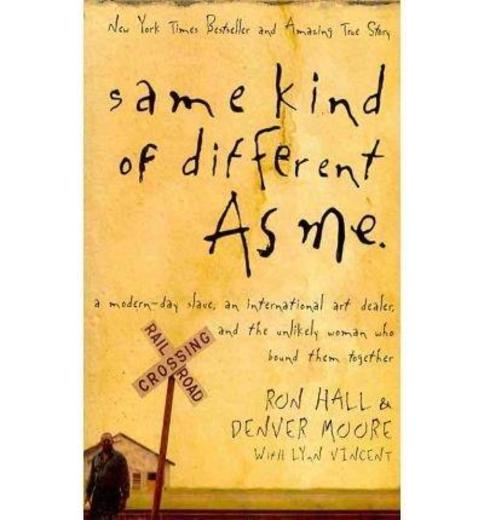 Same Kind of Different As Me (Paperback)