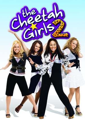 Movie The Cheetah Girls 2