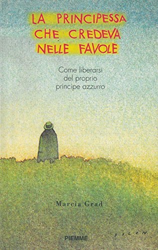 Libro La principessa che credeva nelle favole