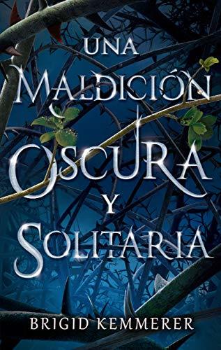 Libro Una maldición oscura y solitaria