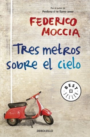 Libros Tres metros sobre el cielo