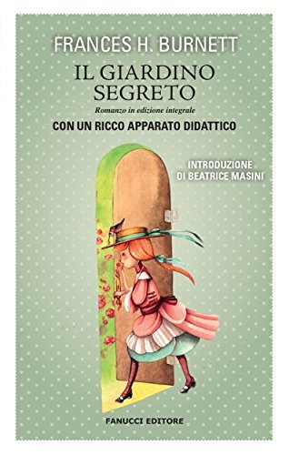 Book Il giardino segreto. Unico con apparato didattico