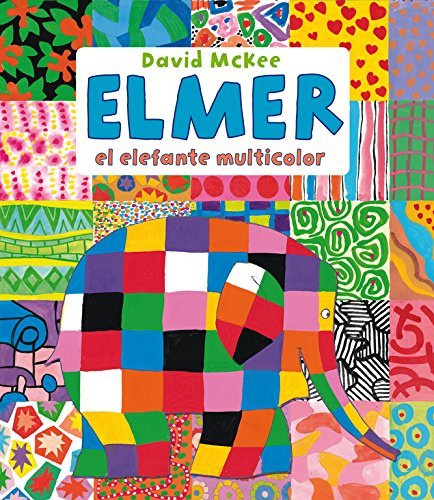 Libro Elmer, el elefante multicolor