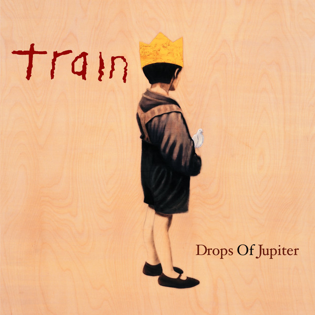 Canción Drops of Jupiter (Tell Me)