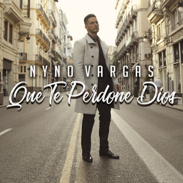 Canción Que te perdone Dios
