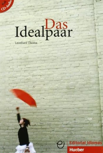 DAS IDEALPAAR Libro+CD-Audio