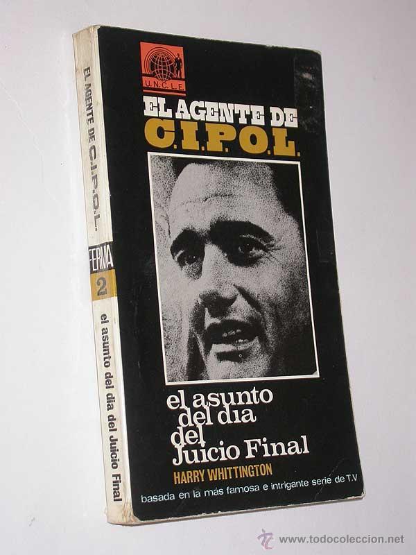 Libro El agente C.I.P.O.L. El asunto del día del juicio final