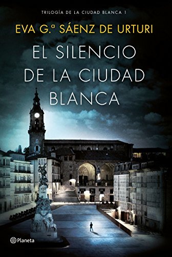 Book El silencio de la ciudad blanca: Trilogia de la Ciudad Blanca 1