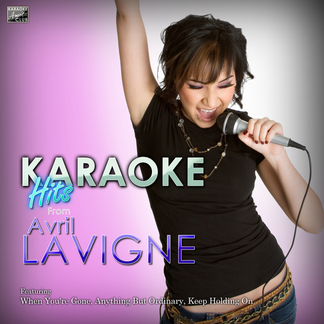 Music When You're Gone (In the Style of Avril Lavinge) [Karaoke Version]