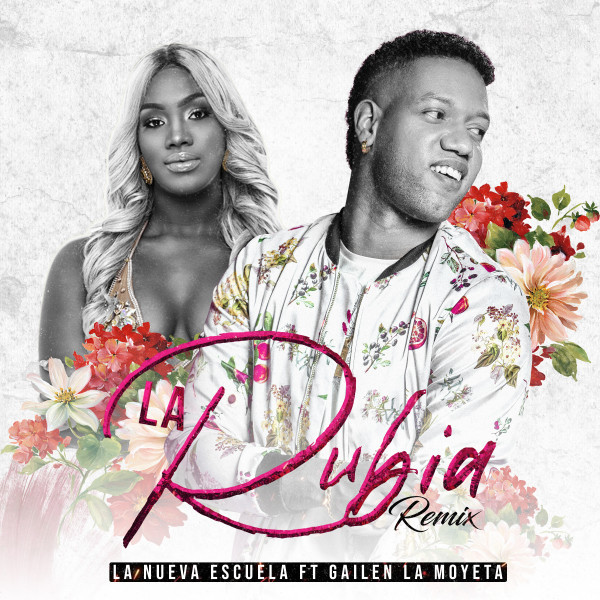 Music La Rubia (feat. Gailen La Moyeta) - Remix