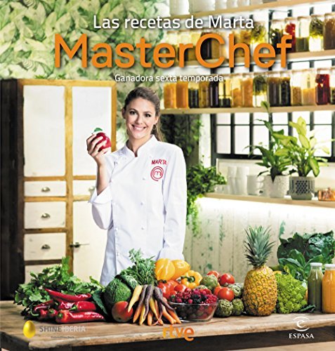 Libro Las recetas de Marta: Ganadora sexta temporada. MasterChef