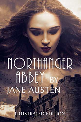 Northanger Abbey by Jane Austen