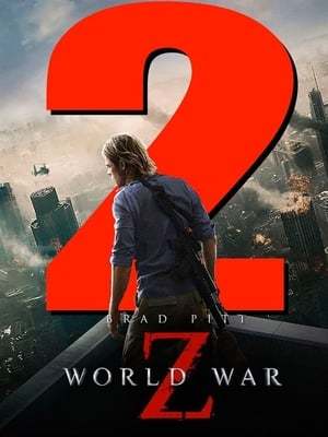 Movie World War Z 2