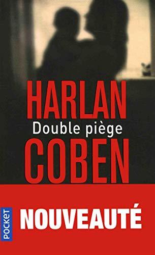 Double piege