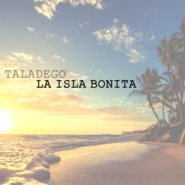 Music La Isla Bonita