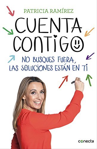 Libro Cuenta contigo: No busques fuera, las soluciones están en ti