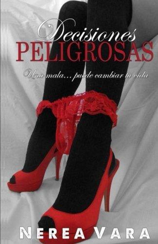 Libro Decisiones Peligrosas: Volume 2