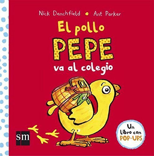 Book El pollo Pepe va al colegio