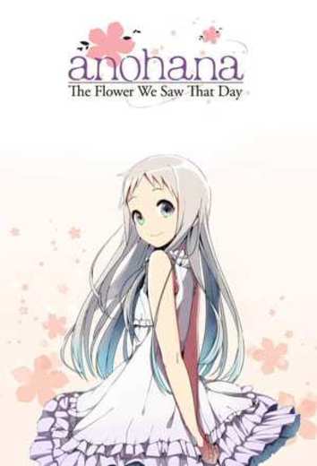 Anohana: The Flower We Saw That Day