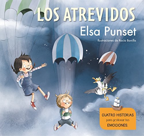 Libro Los Atrevidos. Cuatro historias para gestionar tus emociones