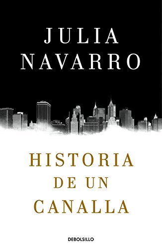 Libro Historia de un canalla