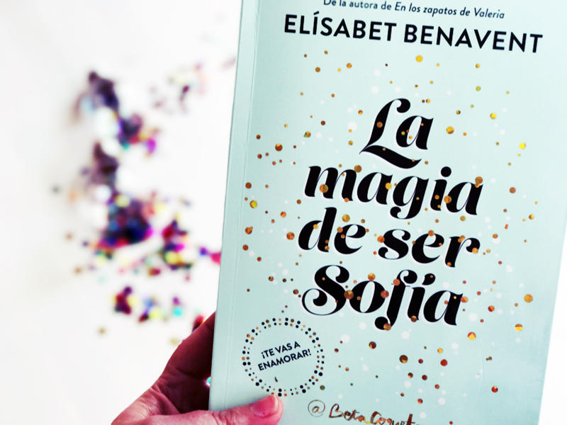 Moda La magia de ser Sofía (SUMA): Amazon.es: Elísabet Benavent: Libros