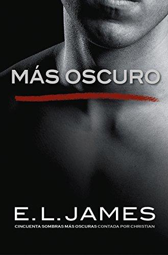 Books Más oscuro. Cincuenta sombras contada por Christian Grey 2 