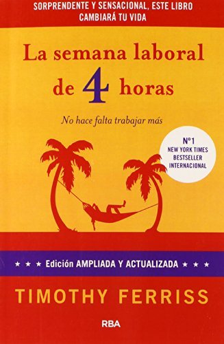 Libro La semana laboral de 4 horas. Ed. Rus