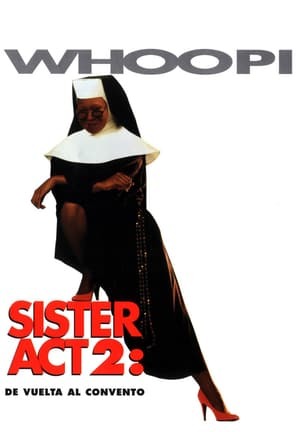 Movie Sister Act 2: De vuelta al convento