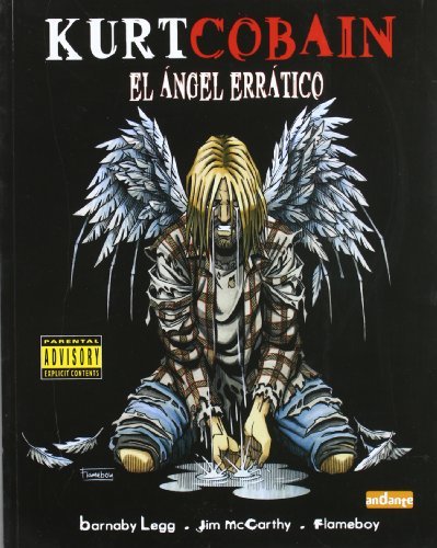 Books Kurt cobain. El ángel errático: Un cómic que narra de forma magistral