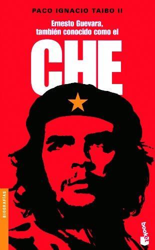 Book Ernesto Guevara también conocido como el Che