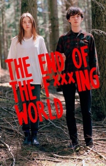 Series The End of the F***ing World