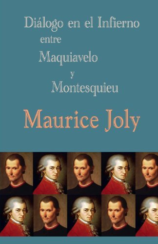 Libros Diálogo en el infierno entre Maquiavelo y Montesquieu