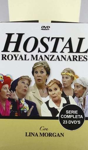 Serie Hostal Royal Manzanares