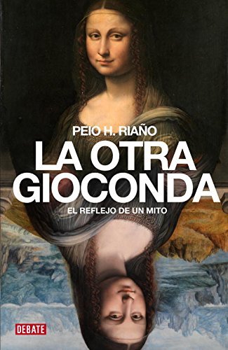 Libro La otra Gioconda: El reflejo de un mito