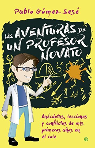 Libro Las aventuras de un profesor novato