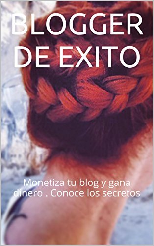Libro BLOGGER DE EXITO
