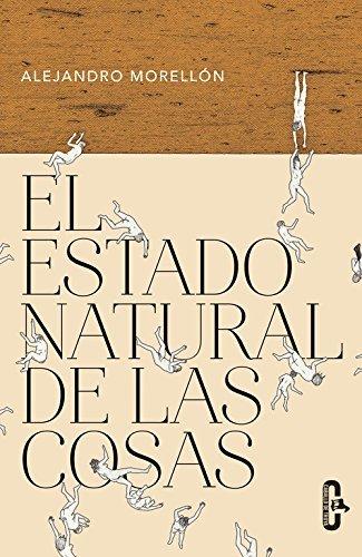 Libros El Estado Natural De Las Cosas. Caballo De Troya 3. 2016