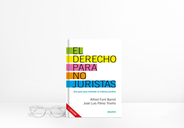 Libro El derecho para no juristas: Una guía para entender el sistema jurídico