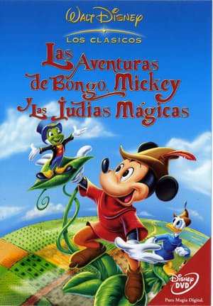 Película Las aventuras de Bongo, Mickey y las judías mágicas