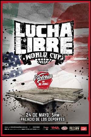 Película AAA Lucha Libre World Cup 2015