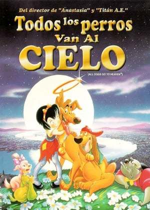 Película Todos los perros van al cielo