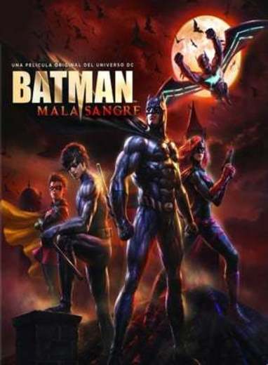 Batman: Bad Blood