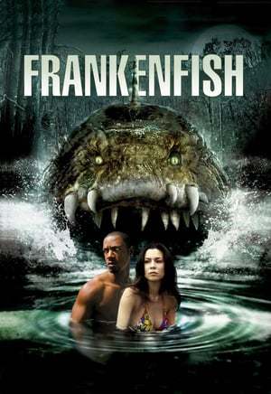 Movie Frankenfish: la criatura del pantano