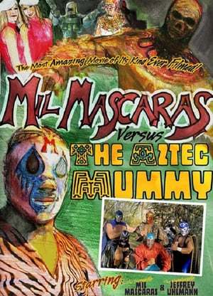 Película Mil Mascaras vs. the Aztec Mummy