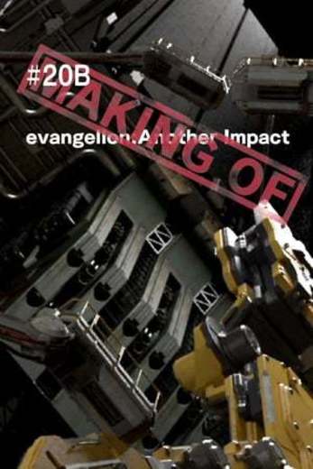 (Making of) evangelion: Another Impact
