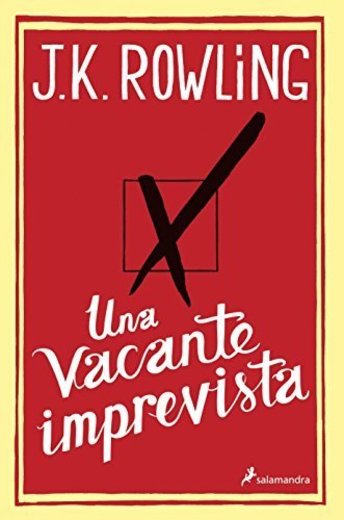 Una vacante imprevista by Joanne K Rowling(2012-12-05)