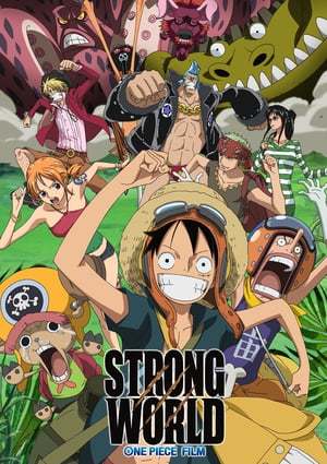 Película One Piece: Strong World