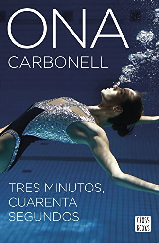 Libro Tres minutos, cuarenta segundos